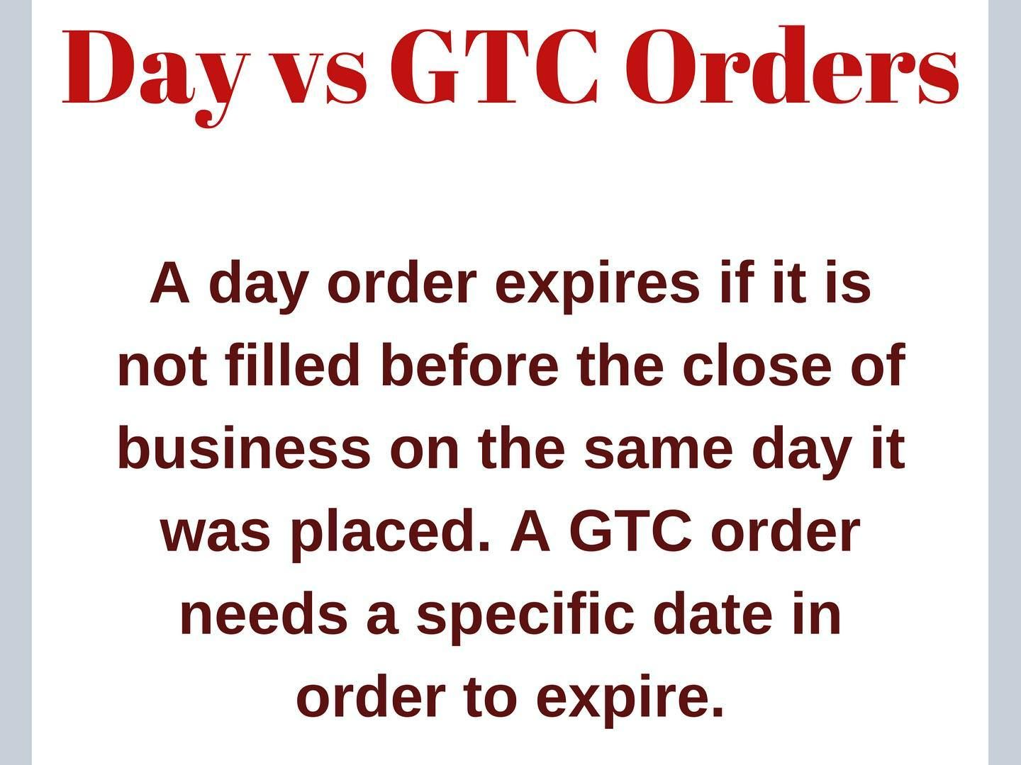 GTD vs GTC Order